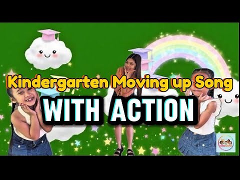 KINDERGARTEN MOVING UP SONG WITH ACTION | 2026 | TAGLISH