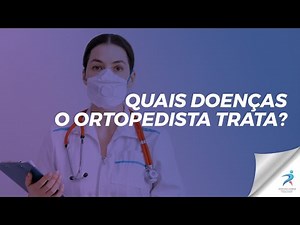 What conditions does an orthopedist treat?
