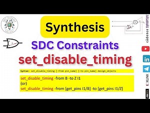 set disable timing | set_disable_timing | SDC Constraint | Synthesis and STA