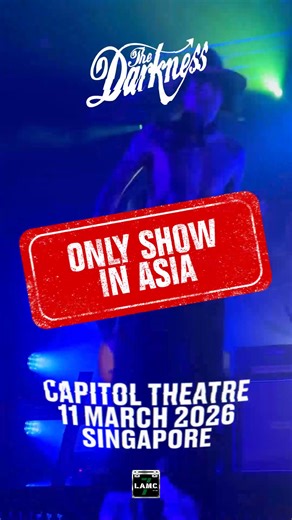 ⚡ ONLY SHOW IN ASIA. ⚡ 🔥 The Darkness live in Singapore! Dreams On Toast tour — 11 March 2026, Capitol Theatre. Grab tickets now! | The Darkness