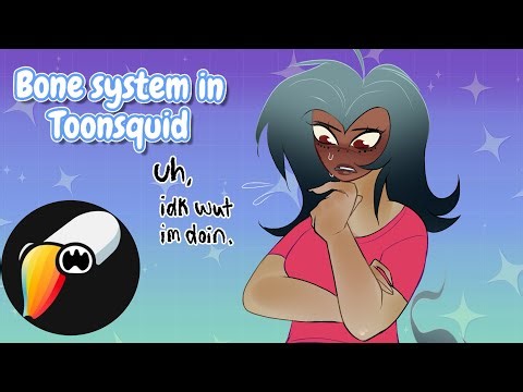 BONE SYSTEM in TOONSQUID Tutorial