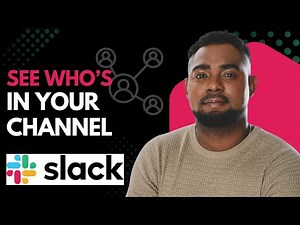 How to Check Channel Members on Slack | See Who’s in Your Slack Channel