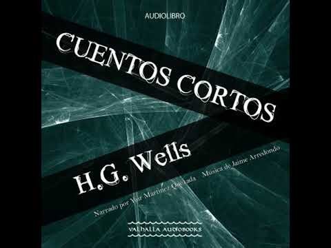 Cuentos cortos H.G. Wells - H.G. Wells