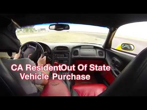 CA Resident: Tips on Buying an Out of State Car