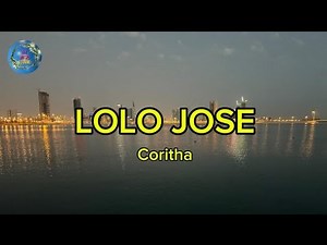 LOLO JOSE - CORITHA (lyrics)