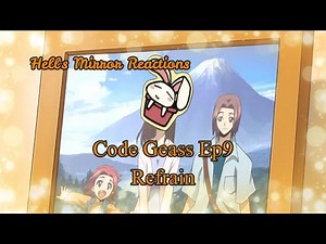 Code Geass Season 1 Episode 9: Refrain (Subs Uncut)