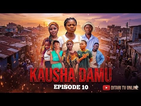 KAUSHA DAMU { EPISODE 10 }