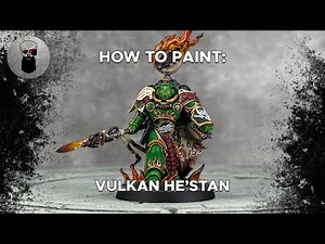 Contrast+ How to Paint: New Vulkan He'stan