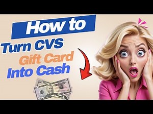 How to Get Cash for Your CVS Gift Card Immediately!