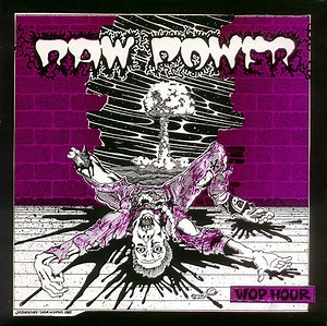 Raw Power - Wop Hour