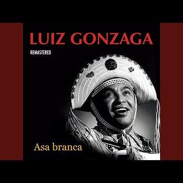 Asa Branca (Remastered)