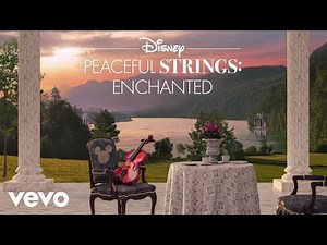 For the First Time in Forever (From "Disney Peaceful Strings: Enchanted"/Classical Cover)