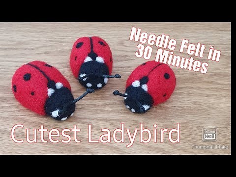 DO THIS IN 30 MINUTES! - Needle felt this CUTE Ladybird, great for beginners. Needle Felting Animals