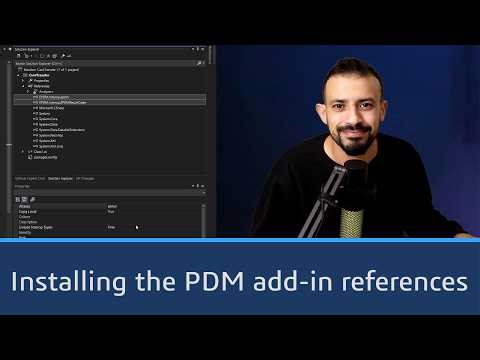 SOLIDWORKS PDM API: Installing the PDM Add-in references