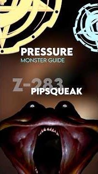 Pipsqueak Z-283 - Pressure Monster Guide #roblox #pressure #shorts