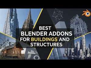 best blender addons for buildings and structures
