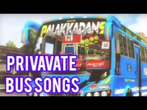 private bus playlist malayalam