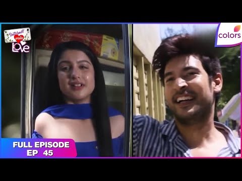 Internet Wala Love | Full Episode Ep. 45 | Aadhya is abducted, again | Colors TV