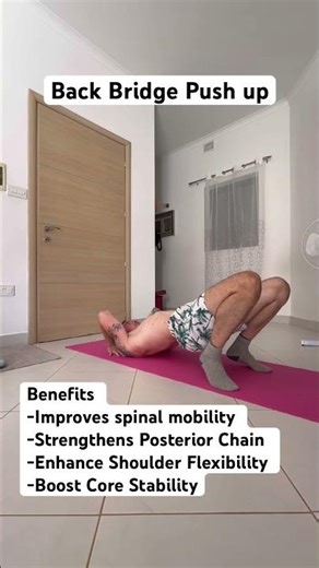 Back Bridge Push Up Bridge #fitness #calisthenics #training #noequipmentneeded #foryou #foryoutube