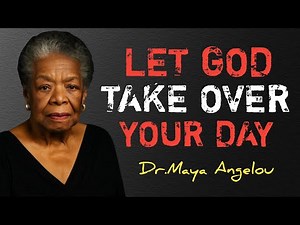 Stop Worrying and Let God Lead You || Dr. Maya Angelou Motivational Speech