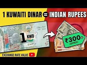 1 Kuwaiti Dinar = How Many Indian Rupees? 🇰🇼 to 🇮🇳 (Shocking Rate!) | 1 कुवैती दीनार = ₹300? 😱