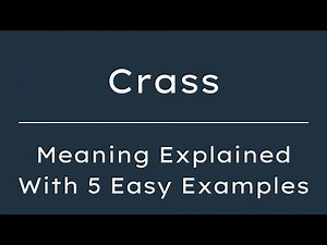 What Does Crass Mean? Crass Meaning in English With 5 Example Sentences