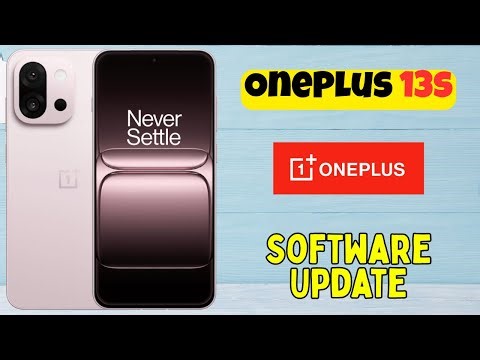 OnePlus 13s Software Update Guide | Step-by-Step Installation