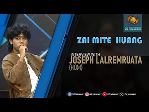 Zai mite huang | Interview with Joseph Lalremruata HOM