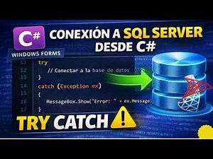 Connecting to SQL Server from C# using Try Catch | Connecting to SQL Server with Visual Studio C#