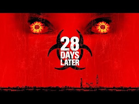 28 Days Later Movie (2002) Horror/Sci-fi | Cillian Murphy, Brendan Gleeson, Noah Huntley -Film Facts