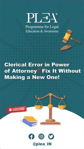 Clerical Error in Power of Attorney? Fix It Without Making a New One!