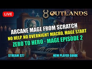 UO Outlands - Arcane MAGE new character in 2024 (New Player Tutorial) Zero to Hero Ep.2