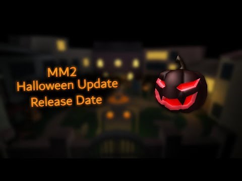 MM2 Halloween Update Release Date 2022