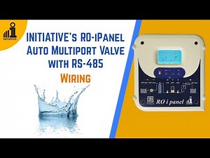 Guide on RO-iPanel Auto Multiport Valve with RS-485 wiring