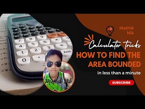 CALCULATOR TECHNIQUE in FINDiNG THE AREA BOUNDED P.1 |integration