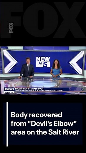 Body recovered from 'Devil's Elbow' area on the Salt River | FOX 10 Phoenix