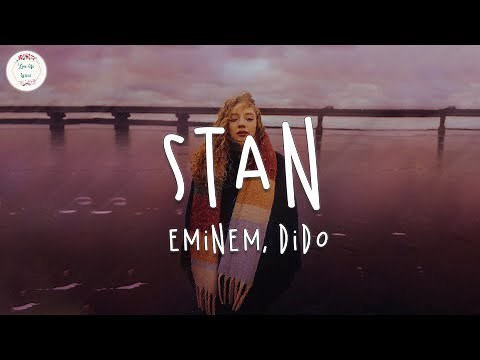 Eminem & Dido- Stan (Lyric Video)