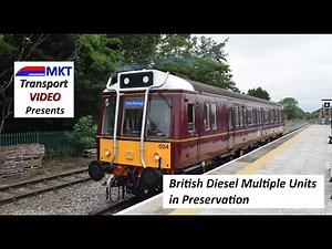 British Diesel Multiple Units in Preservation