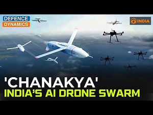 'Chanakya': India's AI Drone Swarm | Defence Dynamics