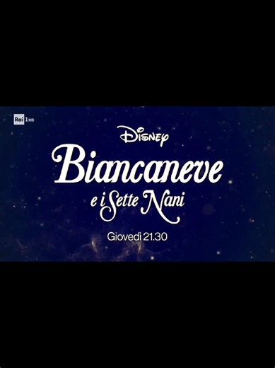 Disney's Snow White and the Seven Dwarfs Airing on Rai 1