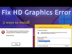 3 ways to Fix HD Graphics Driver error installation for Windows