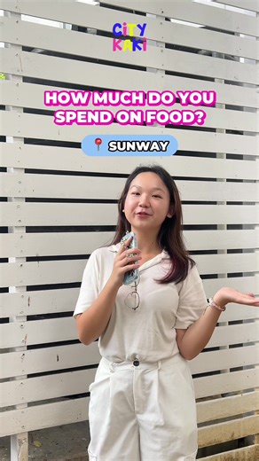 Sunway University Monthly Food Expenses Revealed! City Campus Talks Ep.3