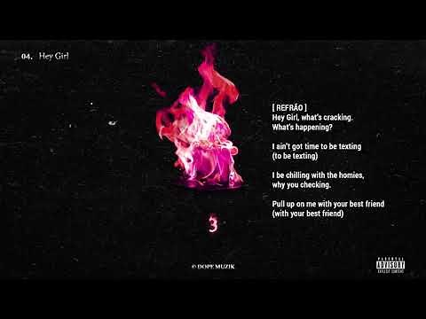 Força Suprema - Hey Girl [Prod. Ghetto Ace]