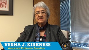 Interview with Verna J. Kirkness - NCCIE