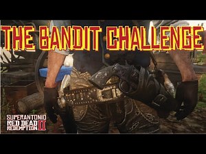 The Ultimate, Complete, and Super Guide to The Bandit Challenges, in Red Dead Redemption 2