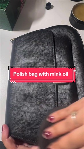 How to Polish Your Own Bag with Mink Oil