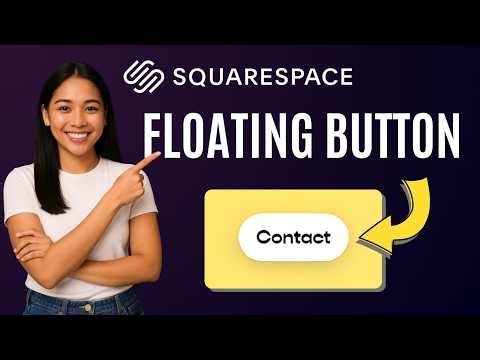 How to Add Floating Buttons in Squarespace [Quick Guide]