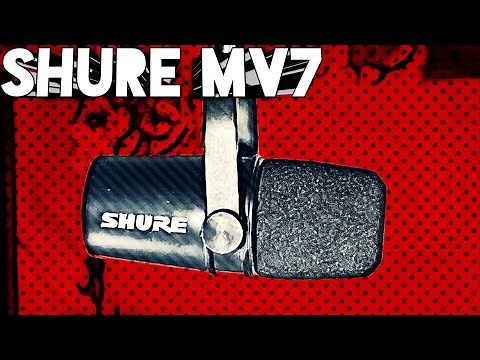 Shure MV7 microphone review - USB and XLR? Plus sound to match