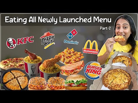 Eating Newly Launched Menu of Fast Food Restaurants | Food Review | Part-2