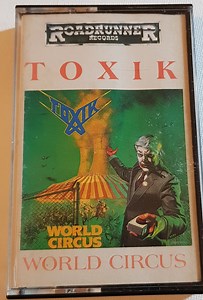 Toxik - World Circus